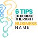 6 Tips to choosing a business name - Lifeboat Blog